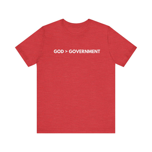 God > Government Shirt