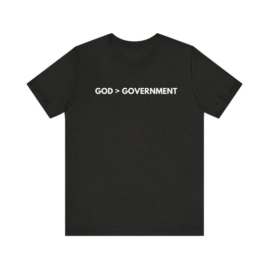 God > Government Shirt