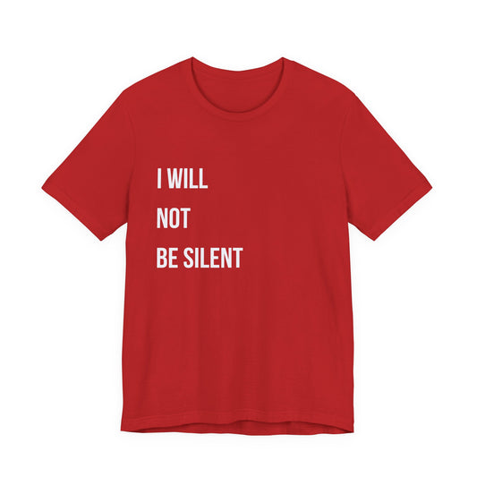 I Will Not Be Silent